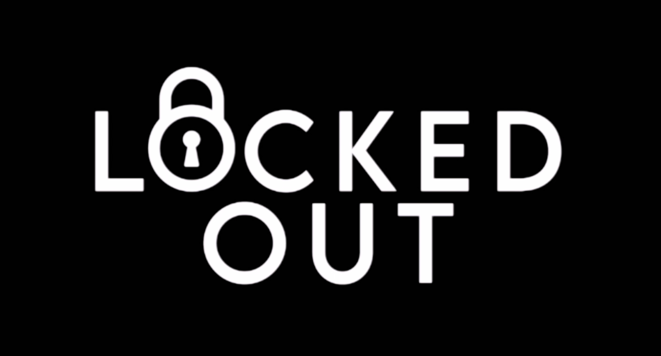 Locked Out - Trailer (edited by Brady McDowell)